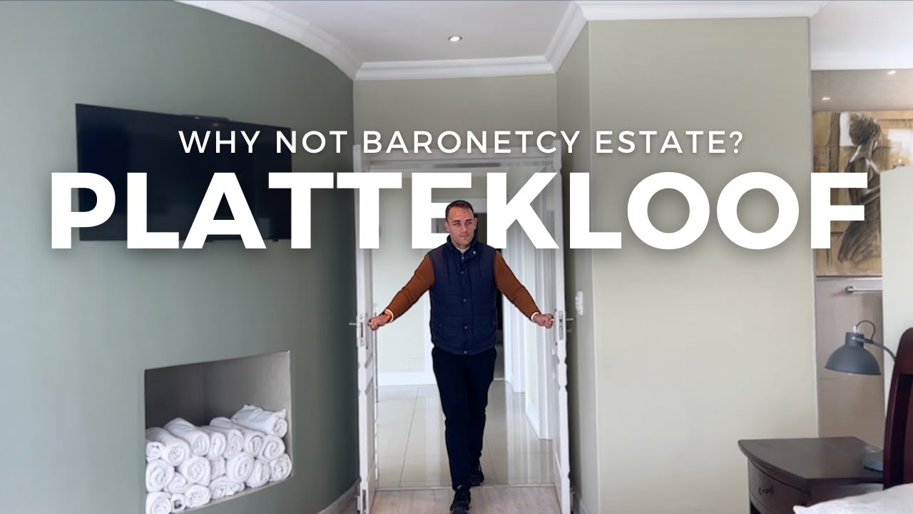 Why not Baronetcy Estate? | Lourens Boddington | Plattekloof