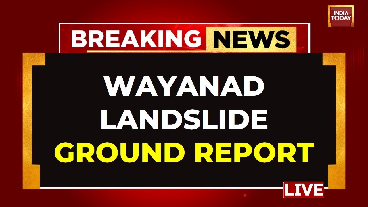 Wayanad Landslide LIVE Updates: Kerala Rescue Operation Day 7 LIVE  | Wayanad Ground Report LIVE