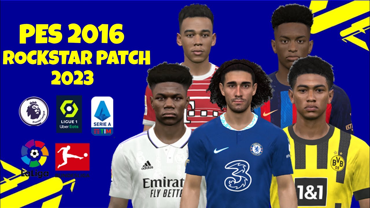 PES 2016 ROCKSTAR PATCH UPDATE 2023