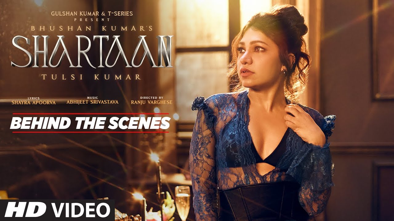 SHARTAAN (Behind The Scenes): Tulsi Kumar | Abhijeet Srivastava | Shayra | Ranju Varghese | Bhush...