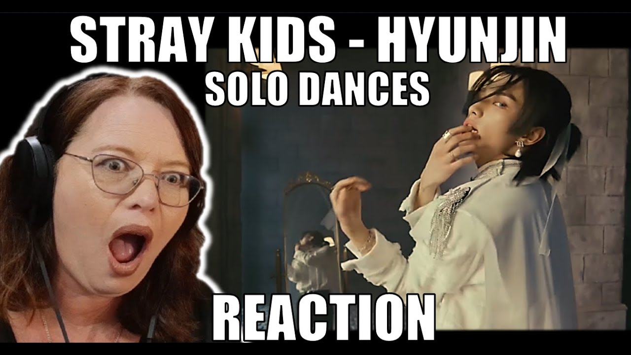 K-POP NEWBIE REACTS TO STRAY KIDS HYUNJIN'S SOLO DANCES - WOW