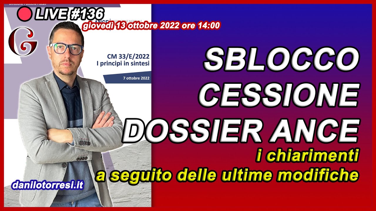 SBLOCCO CESSIONE del credito ultime notizie Superbonus - il punto nei Dossier ANCE 🔴#136