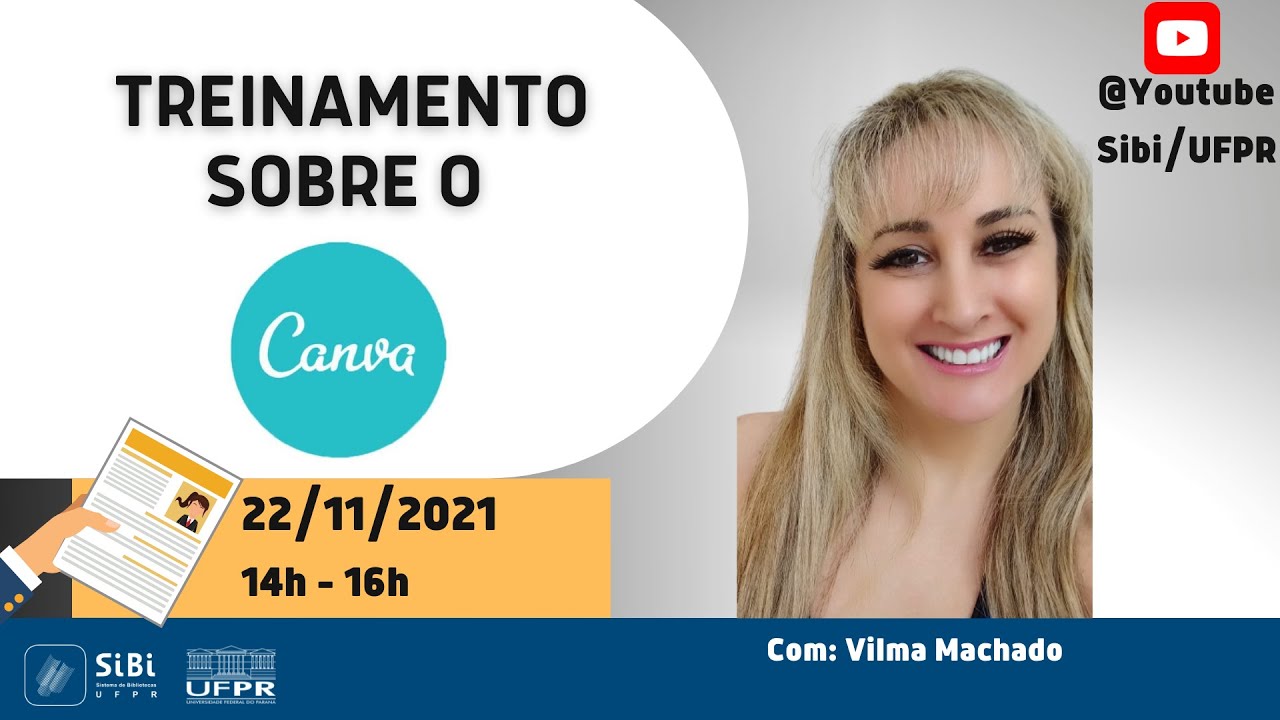 Treinamento sobre o Canva - Vilma Machado - 22/11/2021
