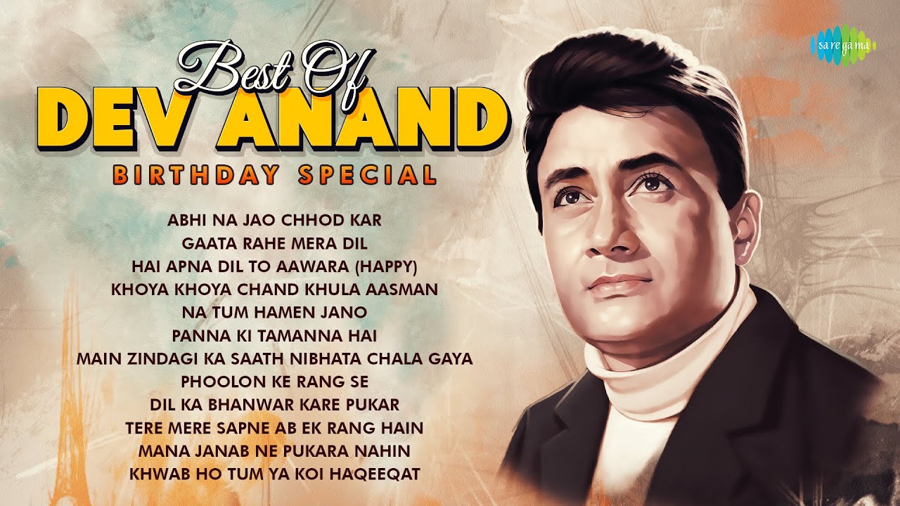 Best Of Dev Anand | Evergreen Hindi Songs | Abhi Na Jao Chhod Kar | Gaata Rahe Mera Dil