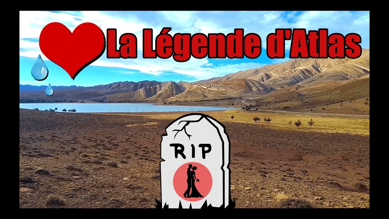 Imilchil [Lac Isli&Tislit] La L&eacute;gende de l'Atlas