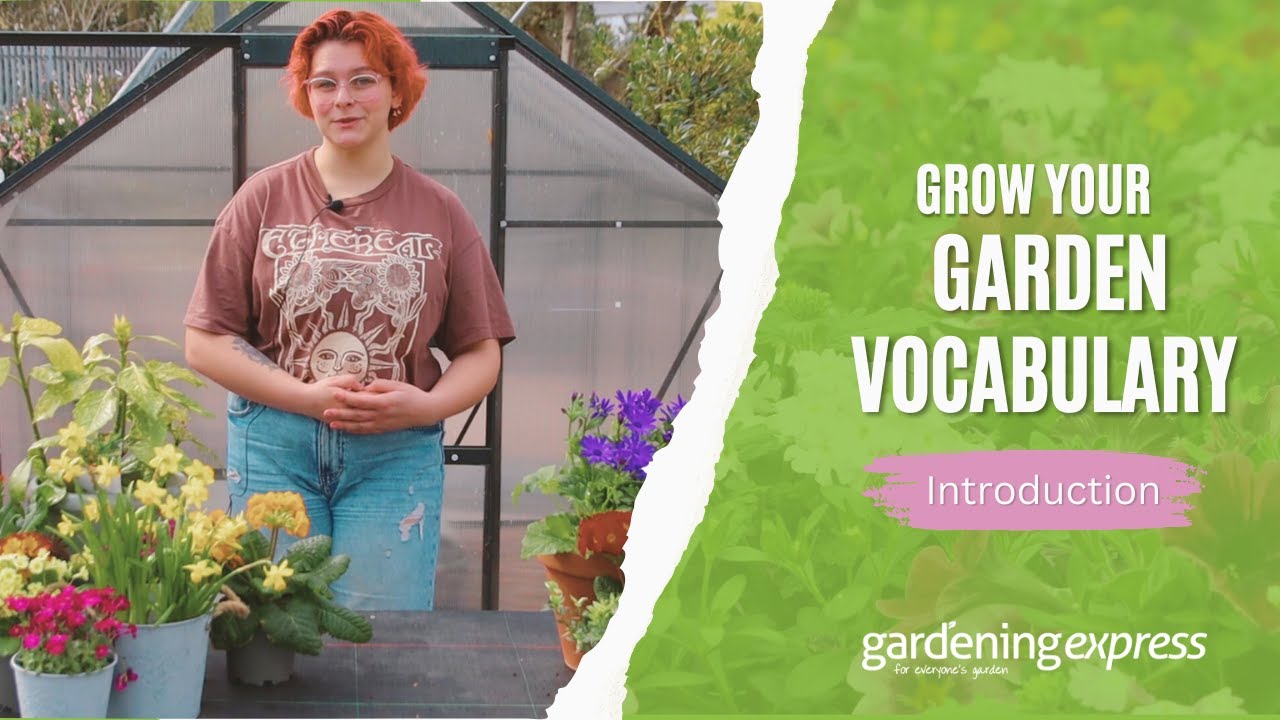 Grow your Garden Vocabulary!