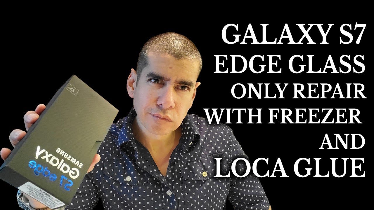 Лучший ремонт экрана Galaxy S7 Edge (только стекло) | Отличное видеоинструкция