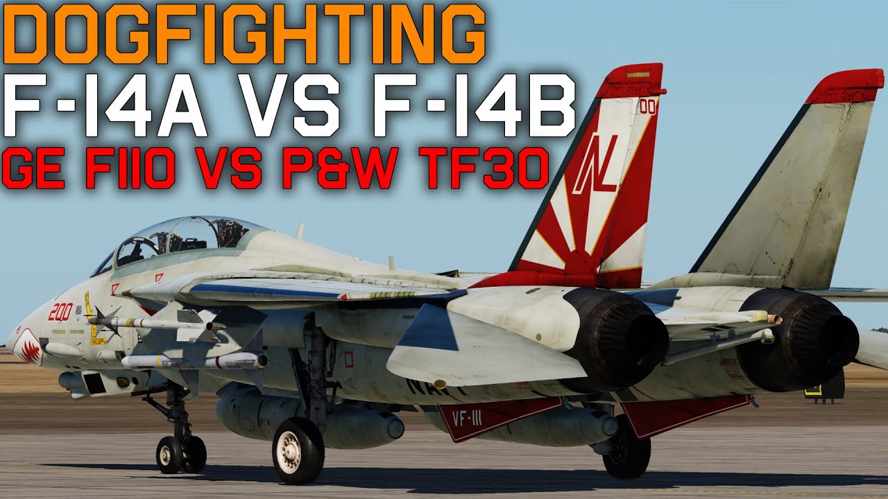 Dogfighting in the DCS F-14A VS The F-14B Tomcat!