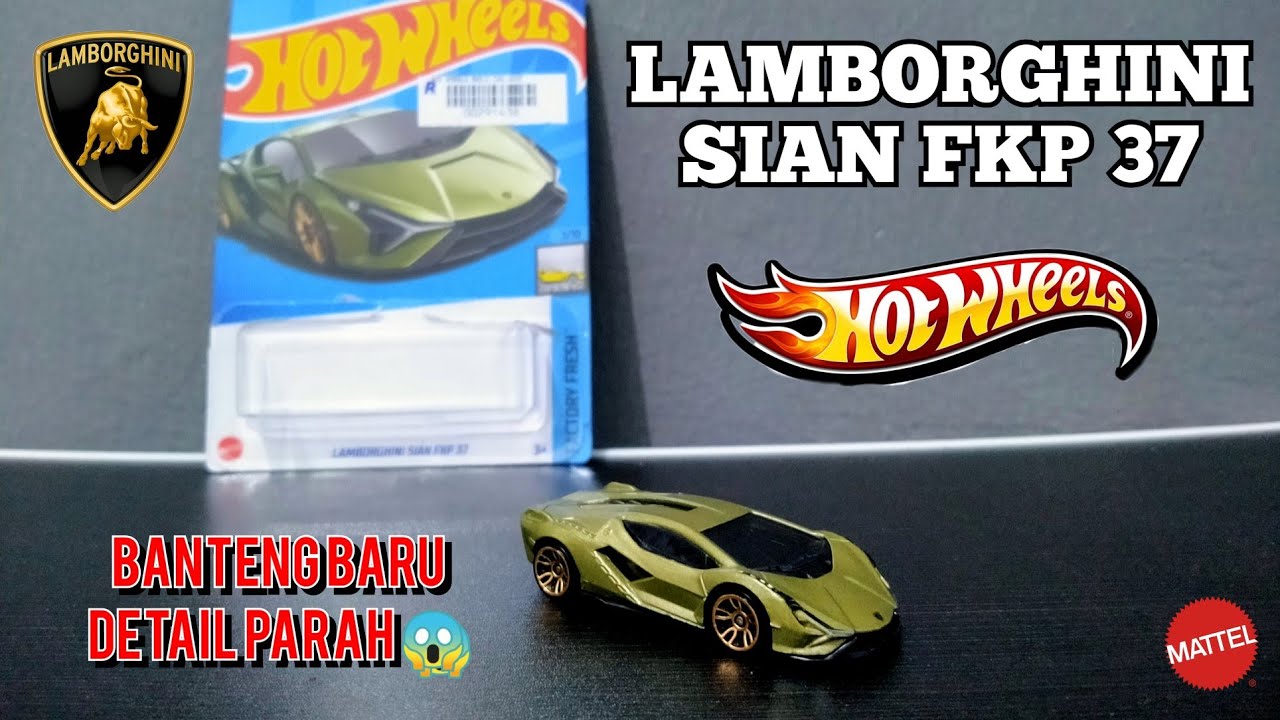 UNBOXING & REVIEW LAMBORGHINI SIAN FKP 37 HOT WHEELS FACTORY FRESH - Detail Parah 😱 | KDT #18