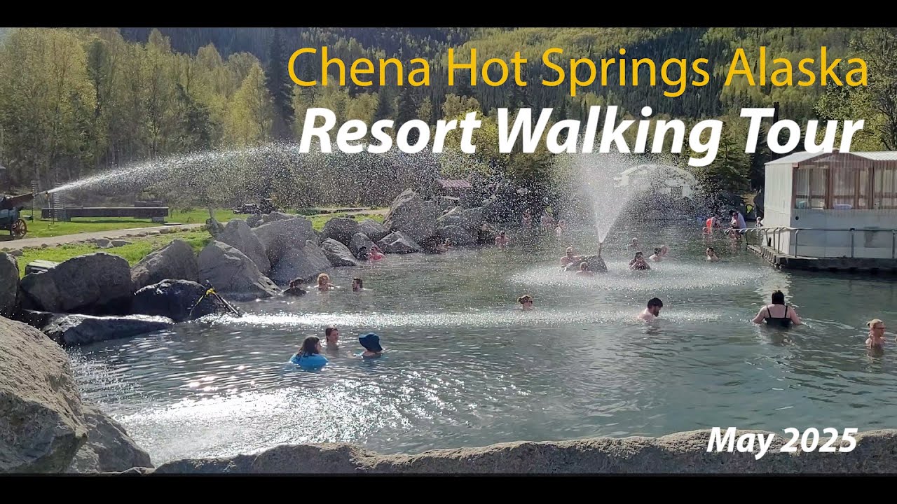 Chena Hot Springs Resort Alaska - Walking Tour