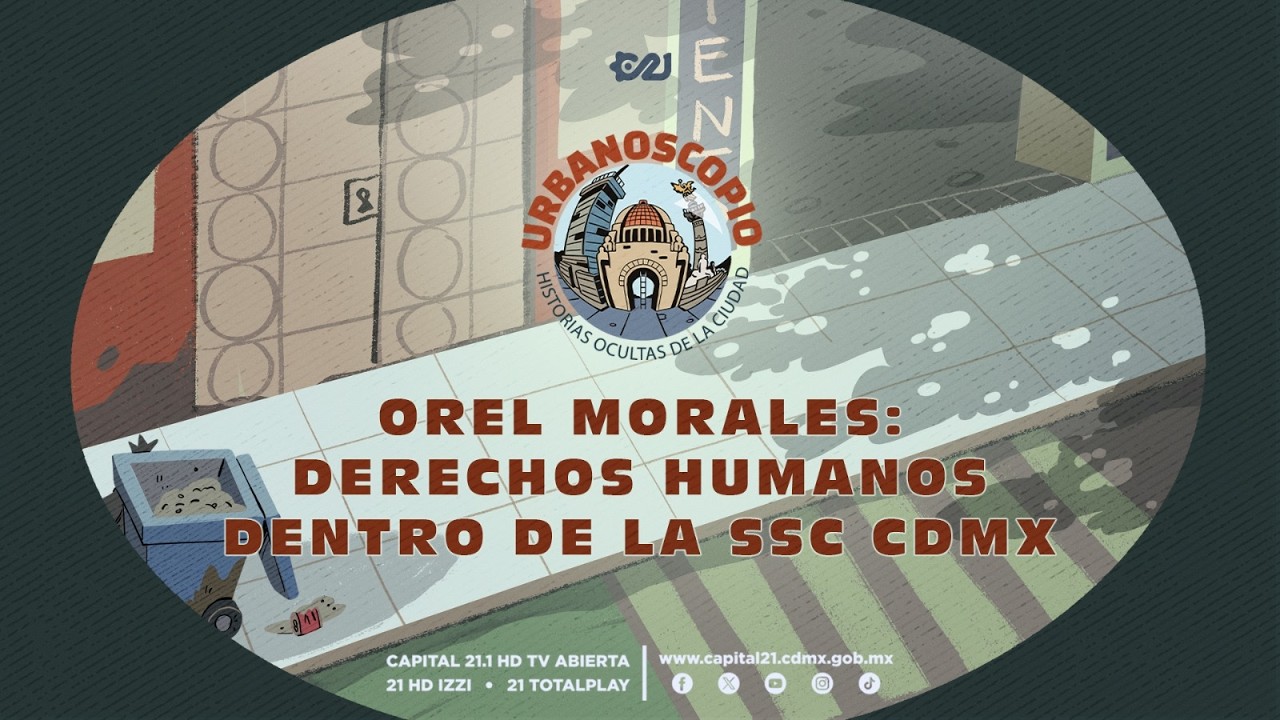 Ser policía trans en Ciudad de México: la historia de Orel Morales | Urbanoscopio con Hernán Gómez
