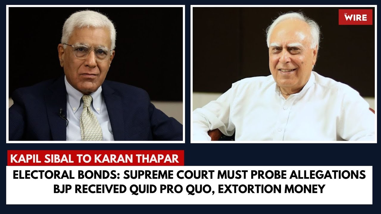Electoral Bonds: Supreme Court Must Probe Allegations BJP Received Quid Pro Quo, Extortion Money