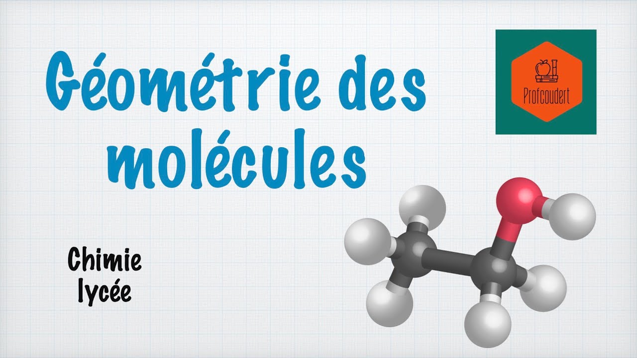 Géométrie des molécules