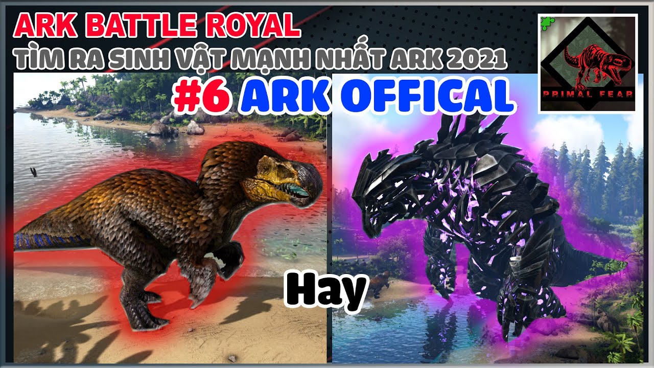 ARK Battle Royal|Vòng Loại 6|ARK Offical : Dodo Rex hay Alpha King Titan nhỉ ?