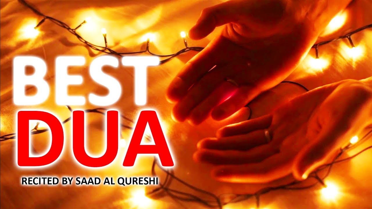 Best Dua of Prophet Muhammad (Peace Be Upon Him) For Everyday! Listen Daily!