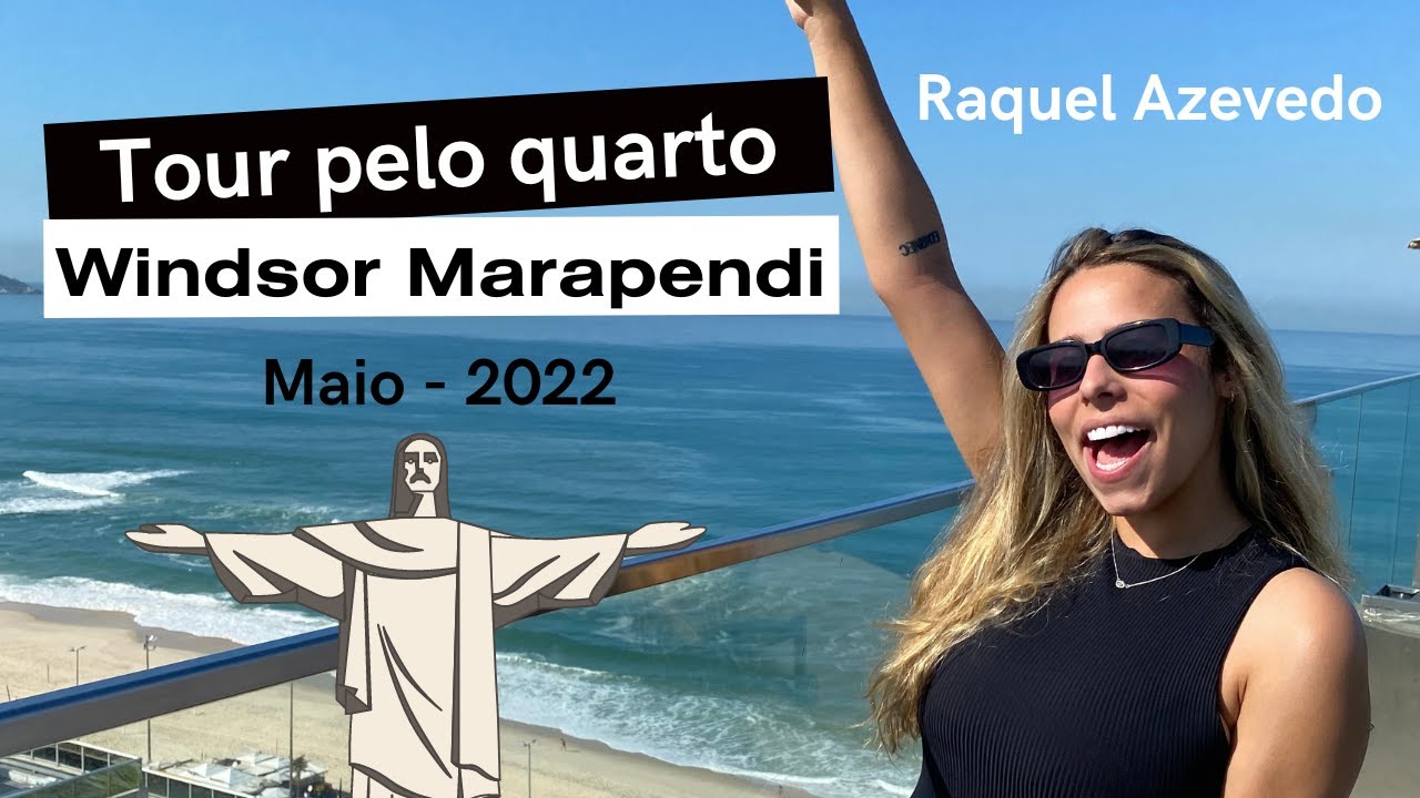 Windsor Marapendi - Tour pelo quarto - Maio 2022