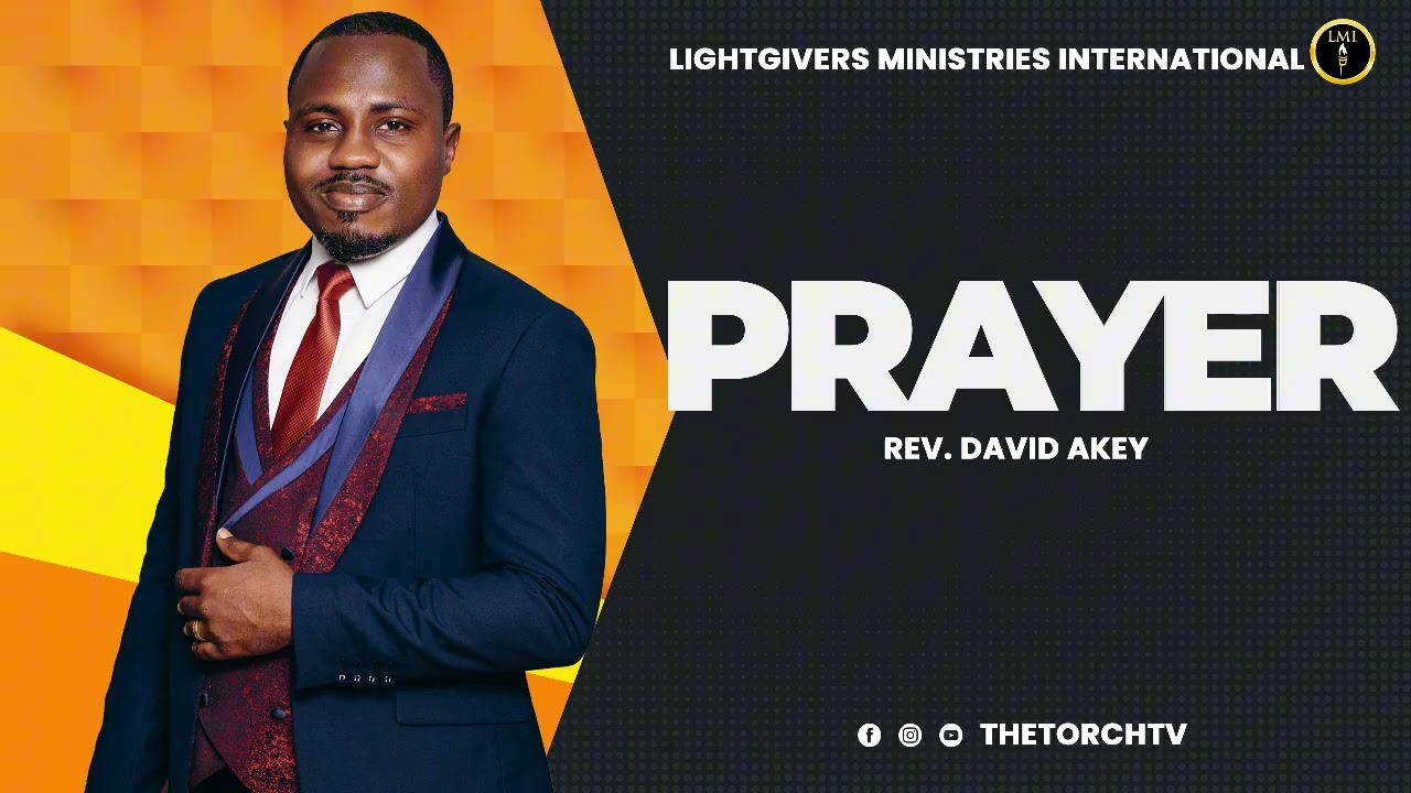 REV. DAVID AKEY - PRAYER