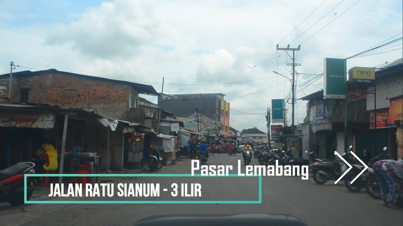 Keliling kota Palembang bersama Bintang - 3 ilir & 1 ilir Kecamatan ilir Timur 2