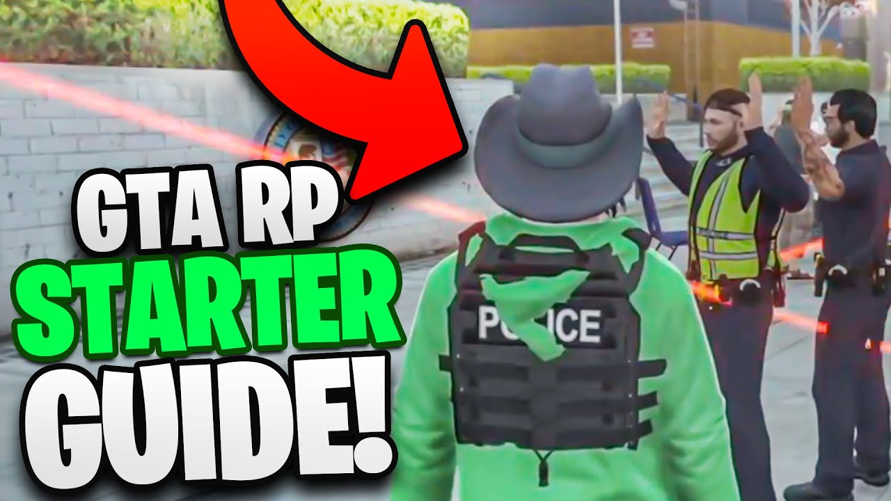 A QUICK GTA RP Starter Guide For Beginners