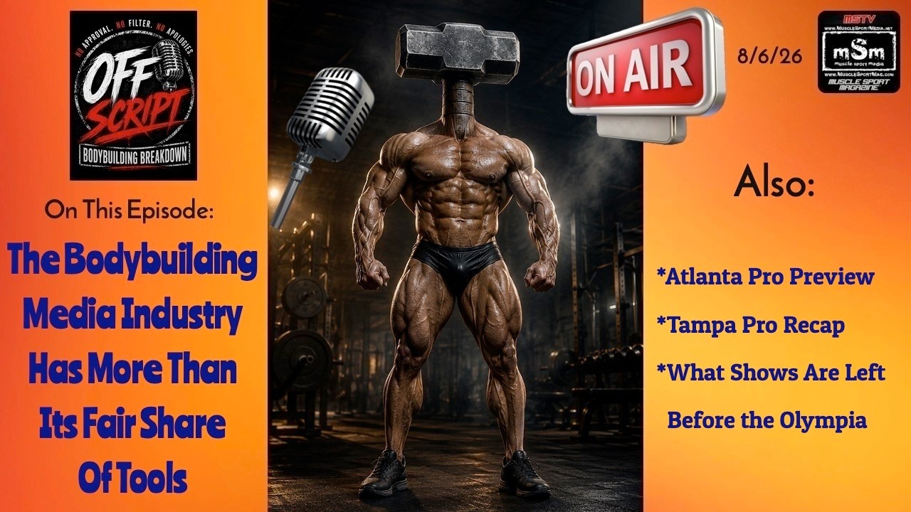 Инструменты в медиа о бодибилдинге / Превью Atlanta Pro / Итоги Tampa Pro &mdash; Off Script Bodybuildi...