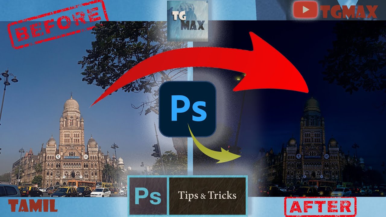 TAMIL | How to change daytime shot to nighttime shot | photoshop | தமிழ் | TGMAXYT.