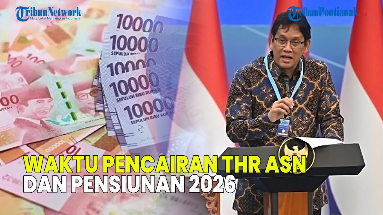 UPDATE❗ MENKEU PURBAYA BUKA SUARA SOAL PENCAIRAN THR ASN DAN PENSIUNAN 2026