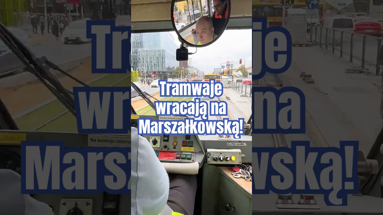 Tramwaje wracają na Marszałkowską! #Warszawa #tramwaje