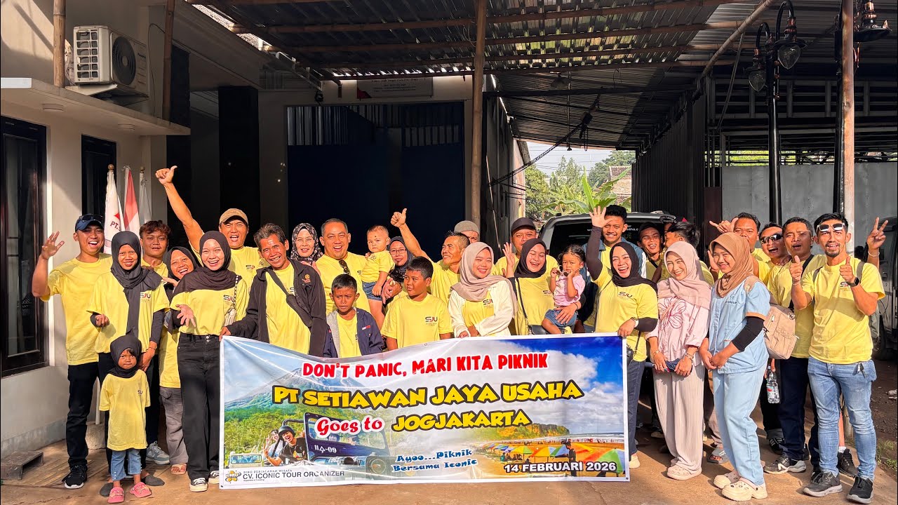PT. SETIAWAN JAYA USAHA PIKNIK BERSAMA KE YOGYAKARTA 