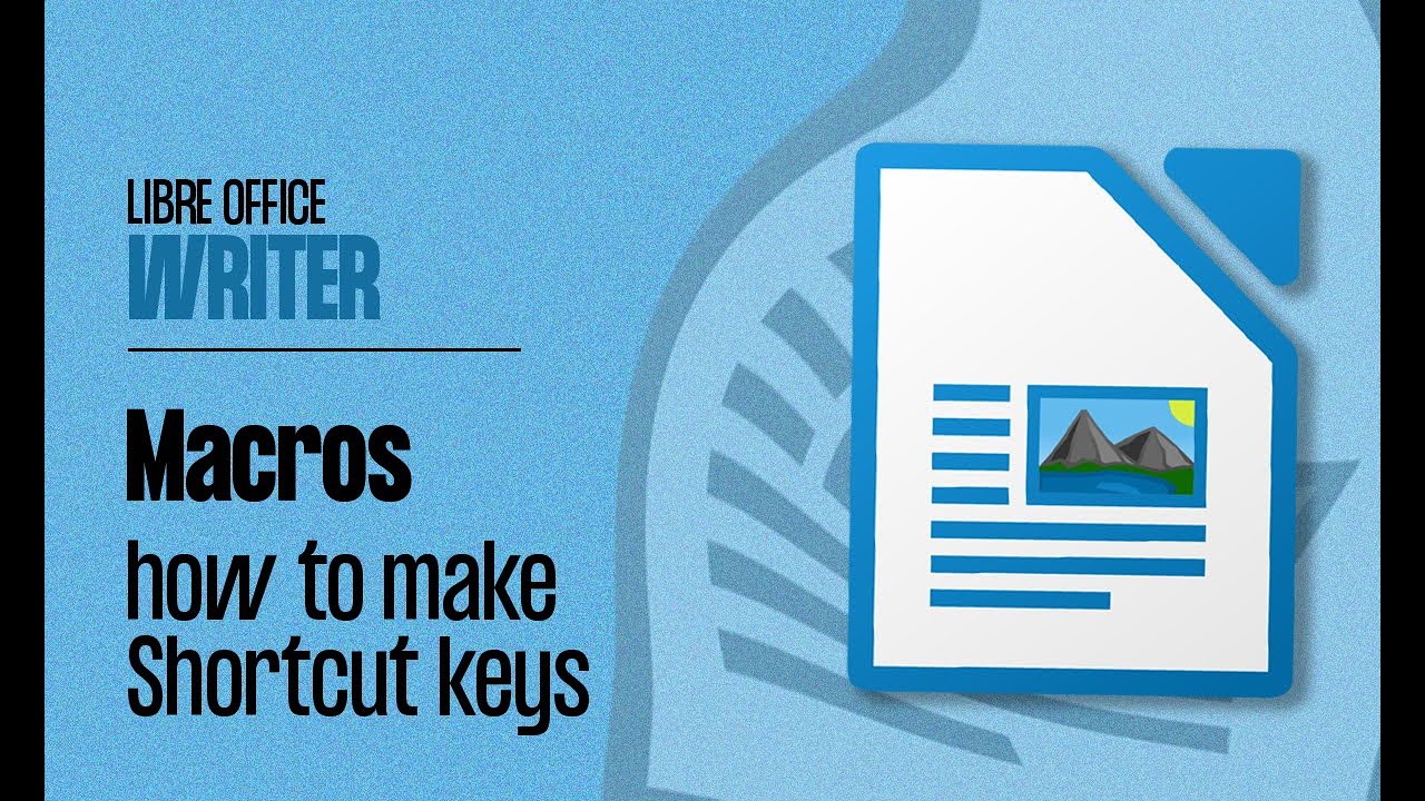 Macros, How to make shortcut Keys, Libre office Writer, IT Tools, CCC, O level.