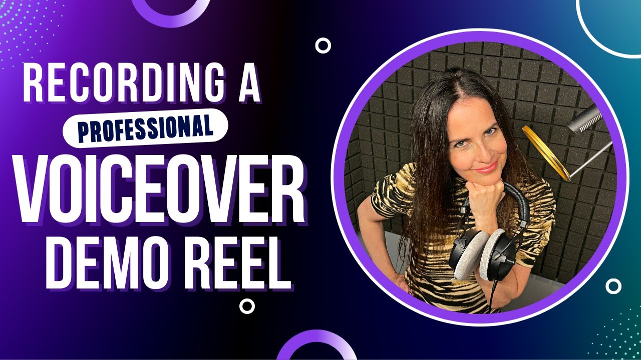 Recording A Voice Over Demo Reel with Stacey J. Aswad - Demo Production - Recording Advice