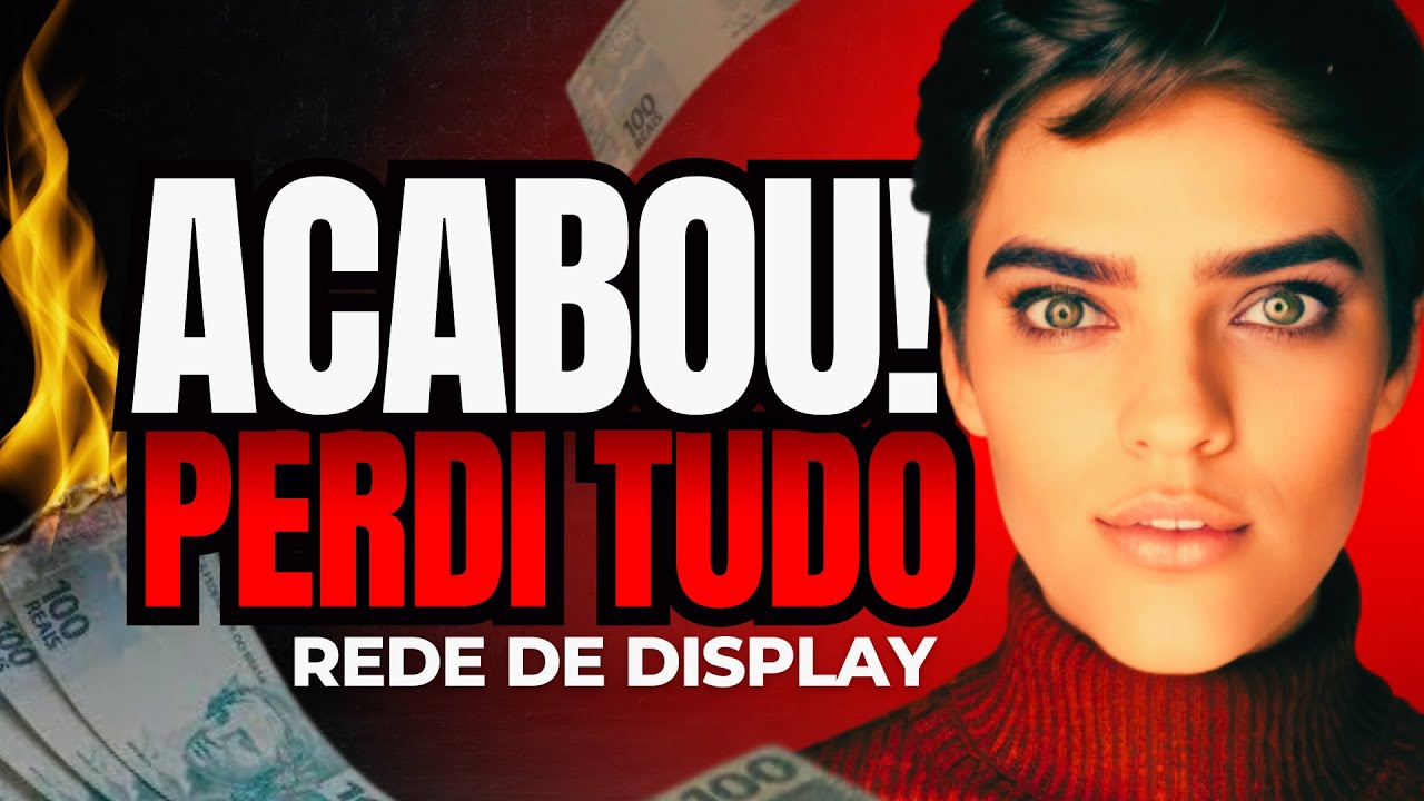 PREJUÍZO! Rede de Display do Google Ads