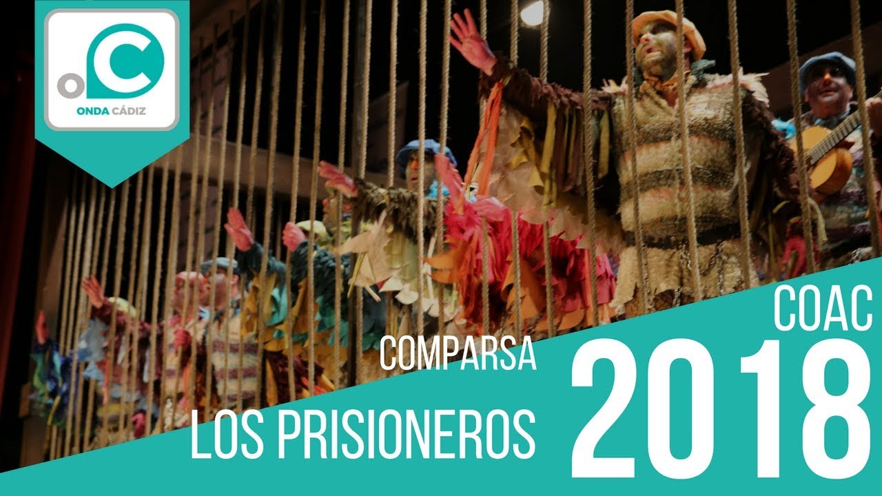 Comparsa, Los prisioneros - Cuartos