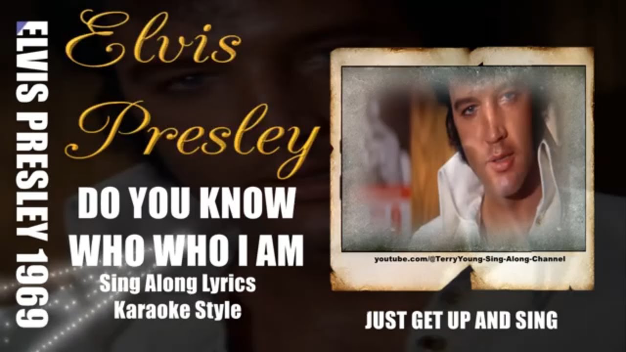 Elvis 1969 Do You Know Who I Am HQ Lyrics
