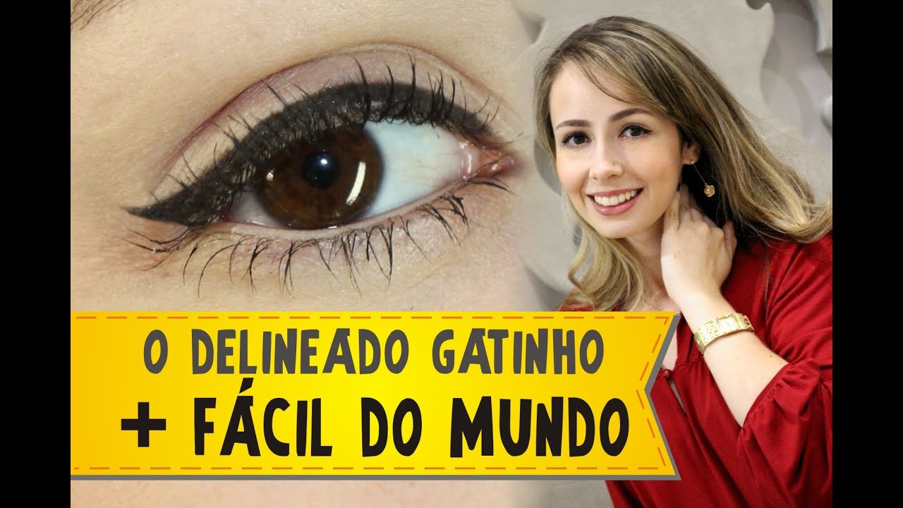 O delineado mais fácil do mundo! Super Dica para quem sempre quis saber fazer delineado gatinho!