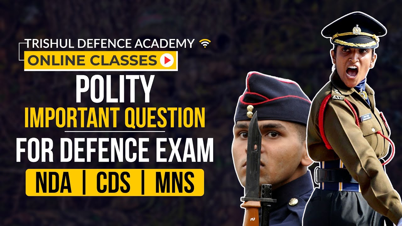 Polity Important Question For Defence Exam | NDA | CDS | MNS | Part 2