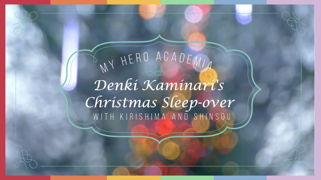 Denki Kaminari's Christmas Sleepover