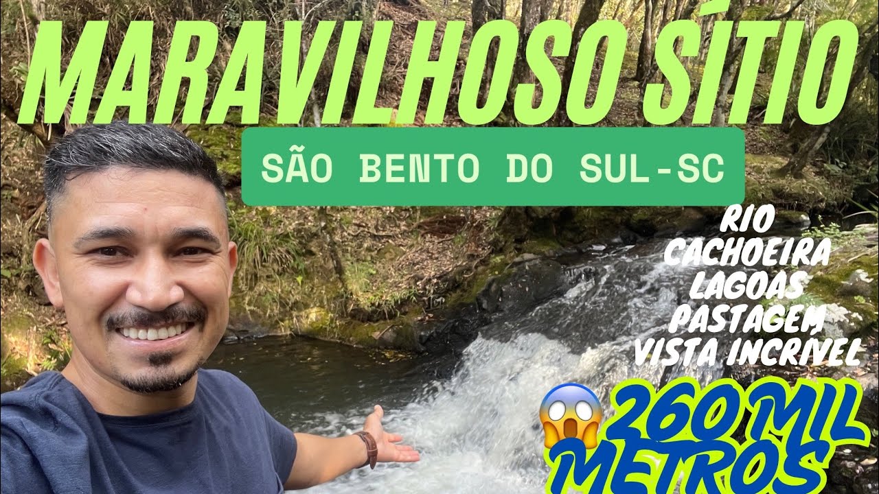 Um Pedaço do Paraíso á Venda - Sítio em São Bento do Sul - 260 Mil Metros #sitio #fazenda #turismo