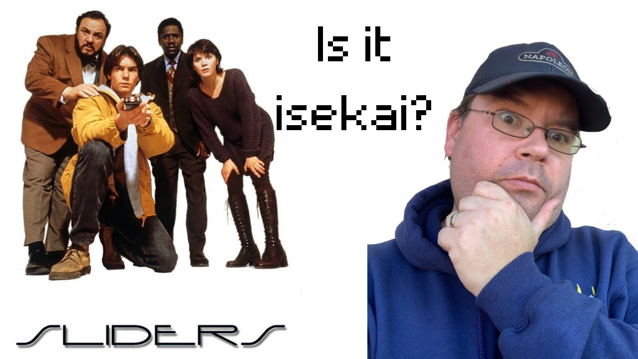 Is the Sliders TV Show technically an Isekai?