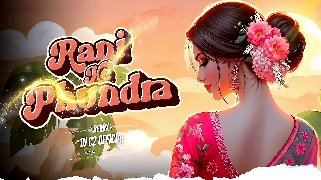 Dj C2 Official - Rani Ke Phundra Remix #cgsong