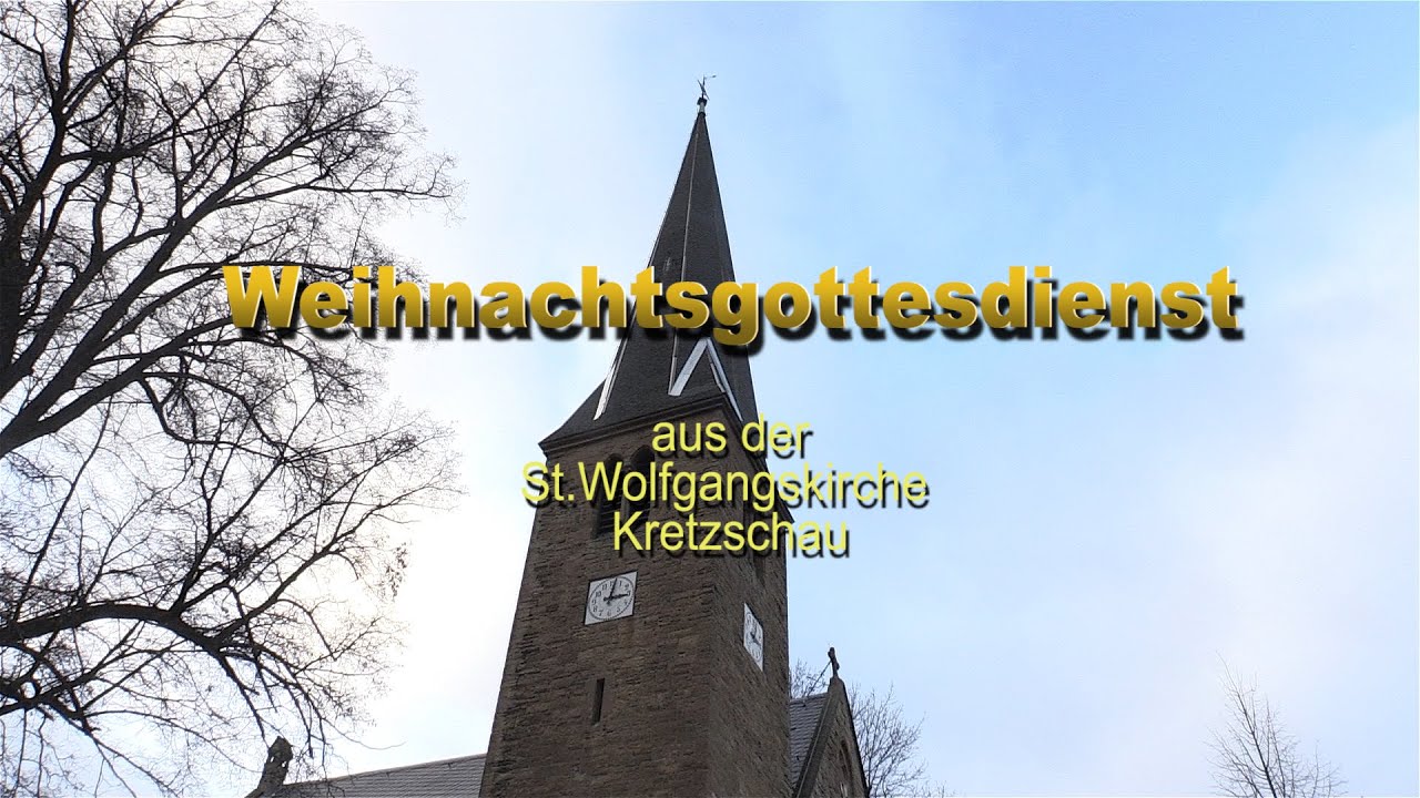 Weihnachtsgottesdienst aus der Kirche in Kretzschau