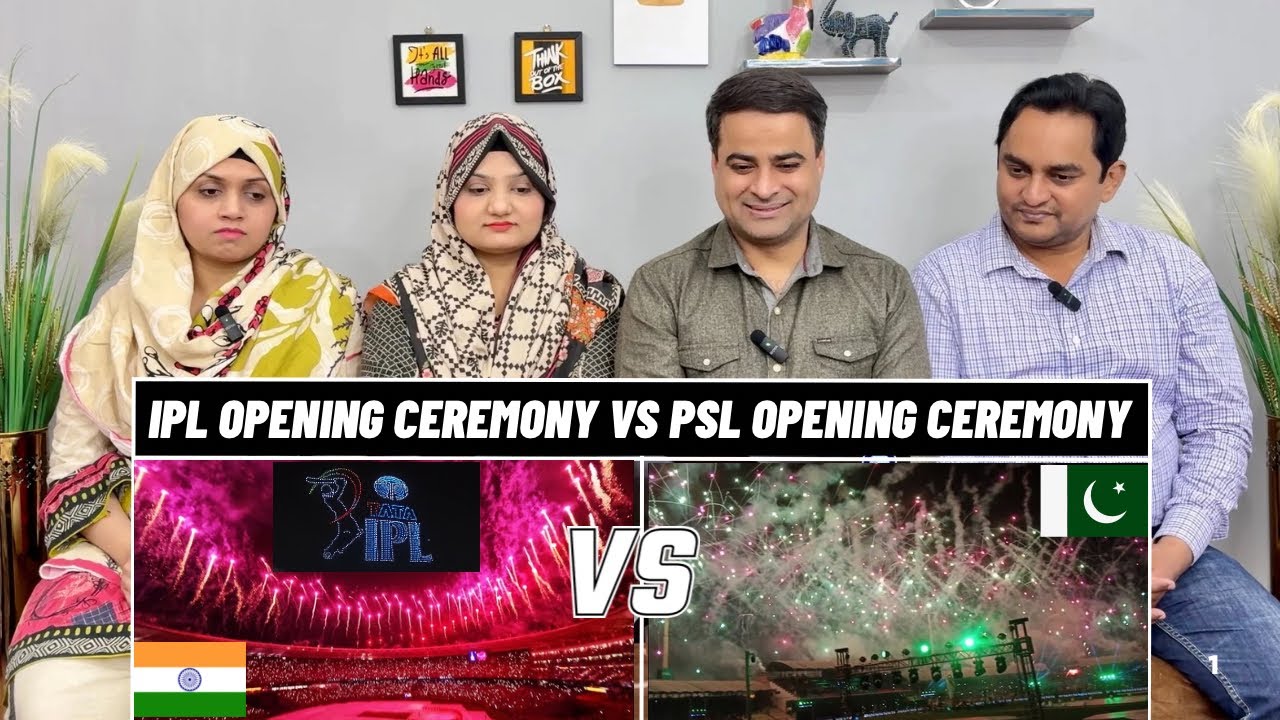IPL Opening Ceremony Vs PSL Opening Ceremony | IPL Vs PSL Opening Ceremony | Reaction!!