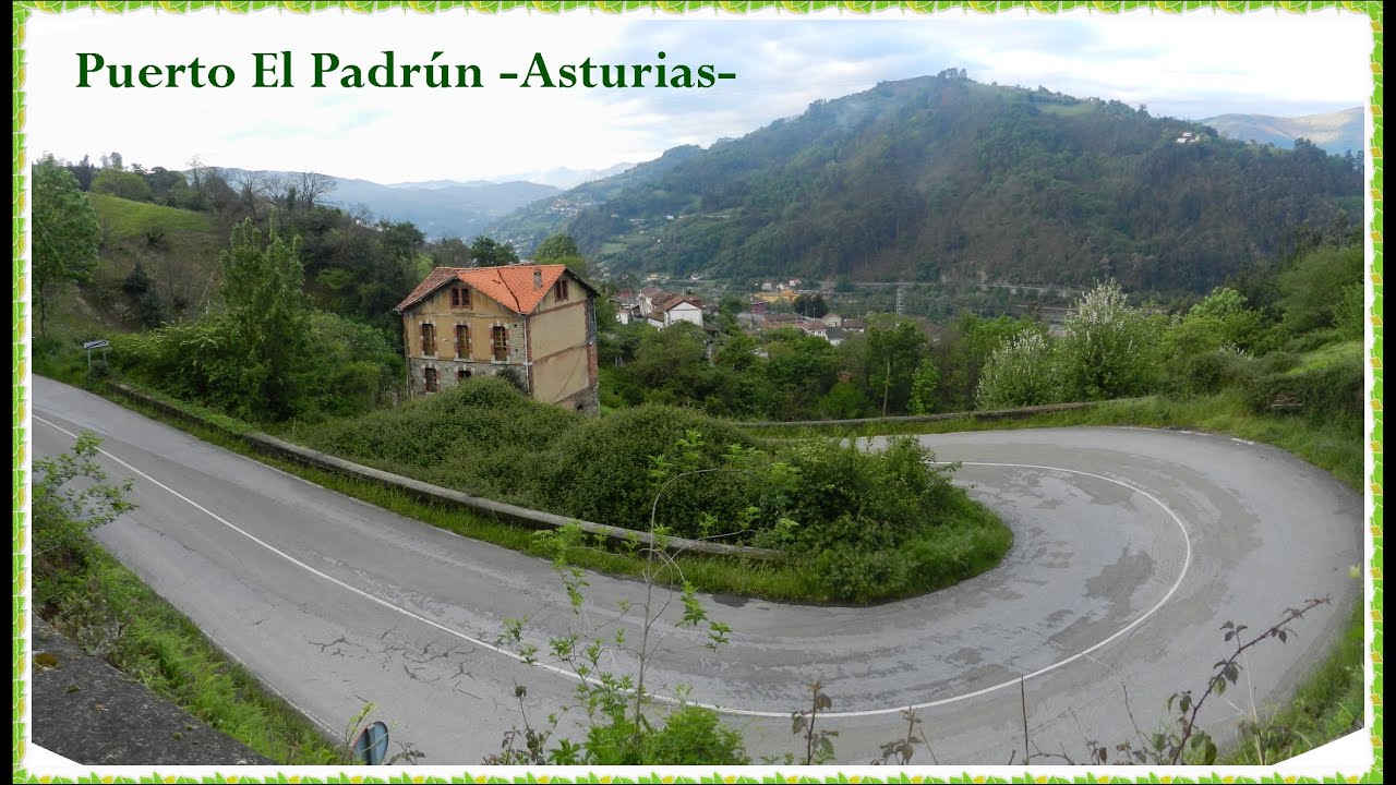 ESPAÑA Puerto El Padrún  Asturias