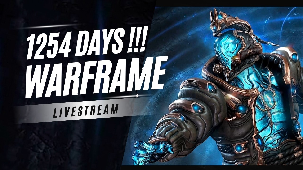 Warframe 1254 DAYS LOGIN Livetsream 👊 AJJU9E7 — The LEVEL CAP Man | L5 | India