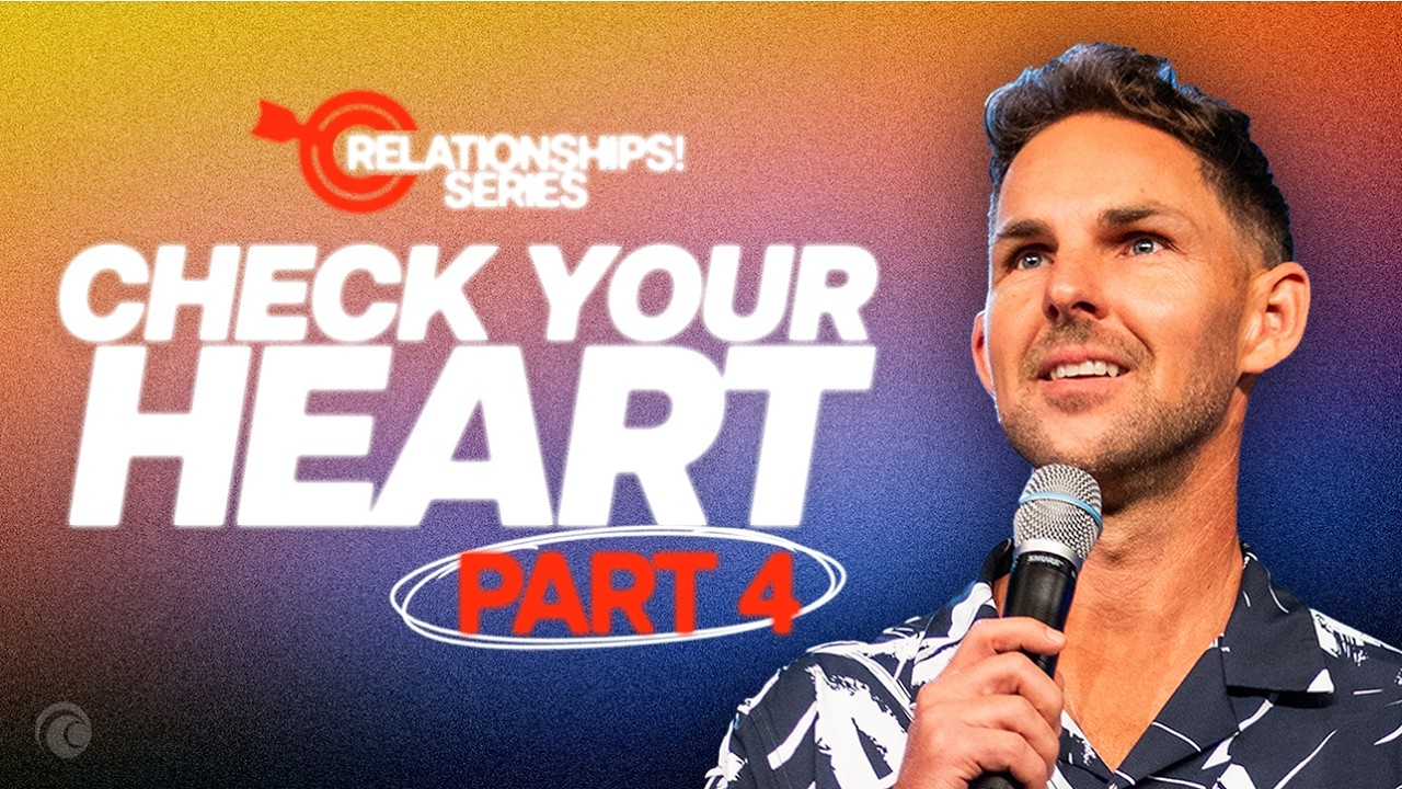 Let&rsquo;s Have a Heart to Heart | Harrison Conley | Cottonwood Church