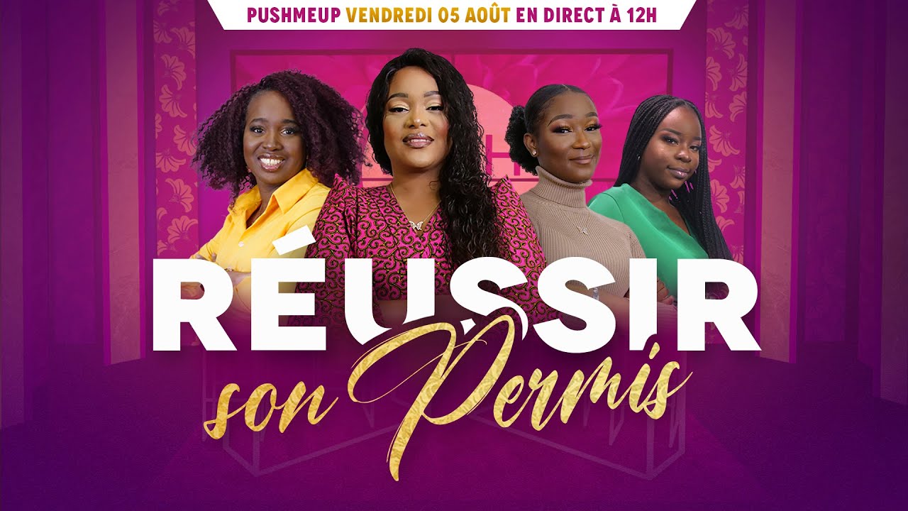 Réussir son permis - Push me Up (Pasteur Essie NTOUTOUME)