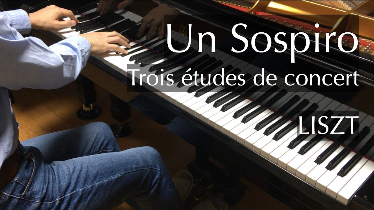 ため息（リスト）Liszt - Un Sospiro - Trois études de concert - pianomaedaful