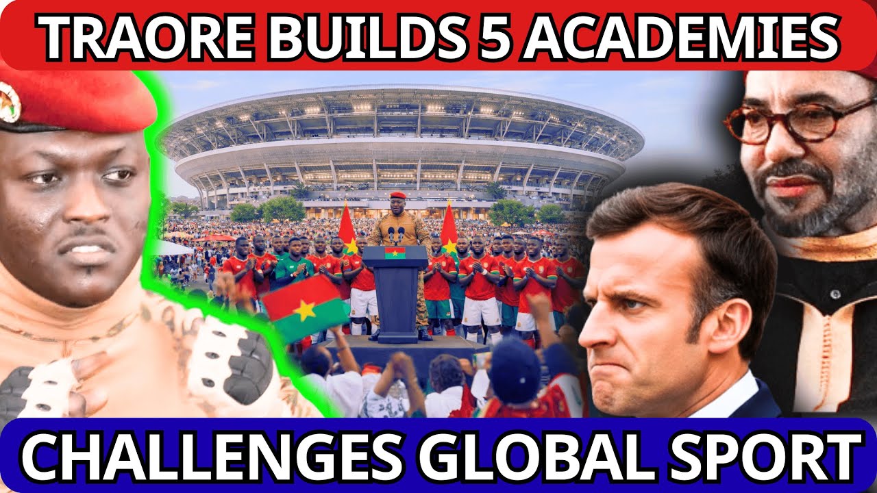 BREAKING: Traore Builds 5 Sports Academies, Africa Moves to Challenge Global Sport