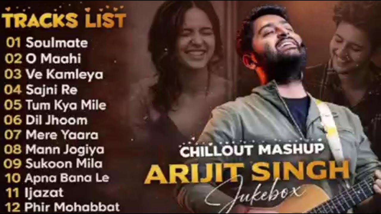 Arijit Singh Mashup | Arijit Singh Hits | Arijit Singh Jukebox |
