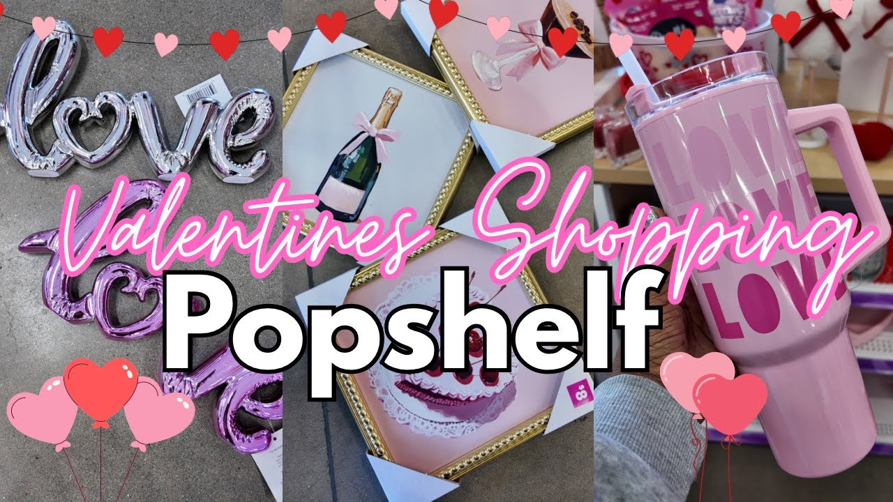 💕 POP SHELF VALENTINES 💕