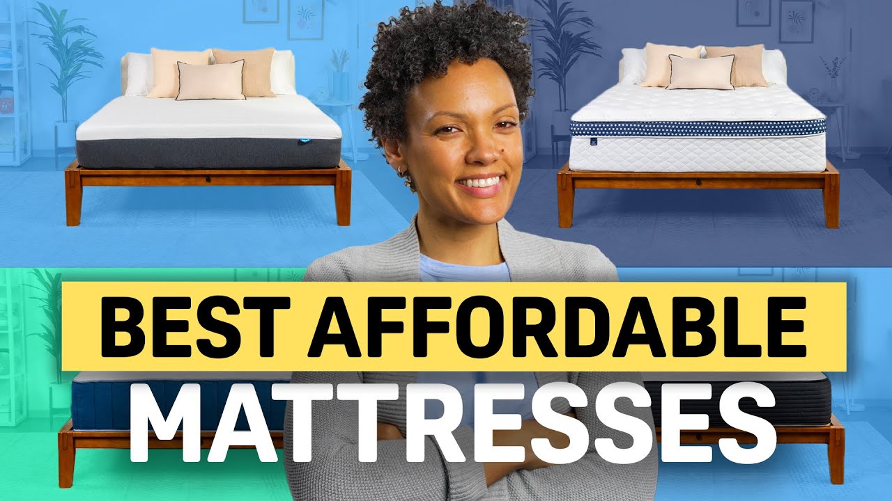 The Best Affordable Mattresses — Our Top Five!